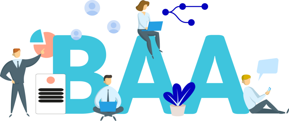 Business Associate Agreements Explained: What is a BAA?